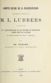 Cover of: Compte-rendu de la manifestation organisee en l'honneur de M.L. Lubbers a l'occasion du 25 anniversaire de son entree en fonctions comme Chef de Culture au Jardin botanique de l'Etat, a Bruxelles