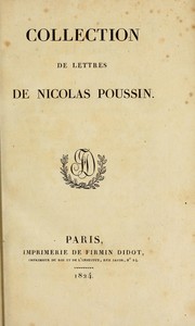 Cover of: Collection de lettres de Nicolas Poussin