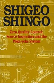 Cover of: Zero quality control: source inspection and the poka-yoke system