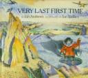 Cover of: Very Last First Time