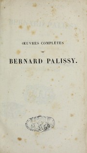 Cover of: ¿uvres comple  tes de Bernard Palissy