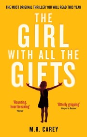 best books about monsters for adults The Girl with All the Gifts