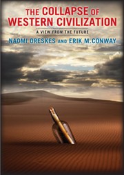 Cover of: The Collapse of Western Civilization: A View from the Future