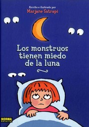 Cover of: Los mosntruos tienen miedo de la luna