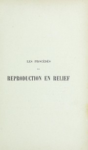 Cover of: Les procedes de reproduction en relief