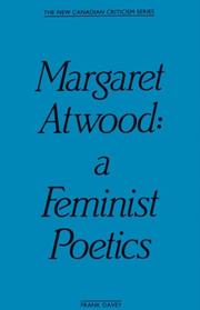 Cover of: Margaret Atwood: a feminist poetics