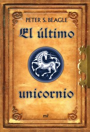 best books about animals in spanish El último unicornio