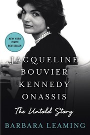 best books about Jackie Kennedy Jacqueline Bouvier Kennedy Onassis: The Untold Story