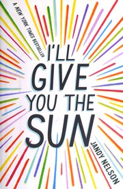 best books about gay teens I'll Give You the Sun