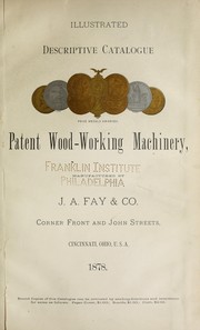 Cover of: Illustrated descriptive catalogue, patent wood-working machinery