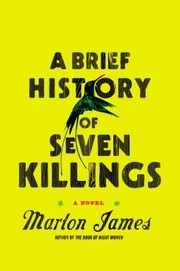 best books about Jamaica A Brief History of Seven Killings
