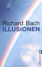 Cover of: Illusions: The adventures of a reluctant Messiah