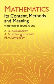 Cover of: Mathematics: It's Content, Methods and Meaning