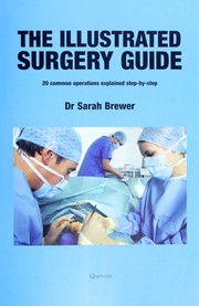 Cover of: The illustrated surgery guide
