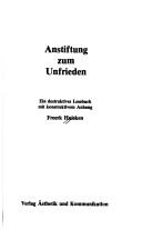 Cover of: Anstiftung zum Unfrieden