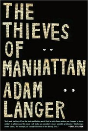best books about Heist The Thieves of Manhattan