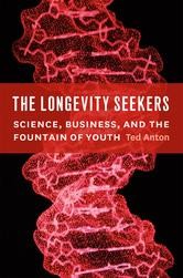 best books about longevity The Longevity Seekers