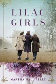 best books about Women In Wwii Lilac Girls