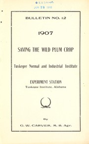 Cover of: Saving the wild plum crop