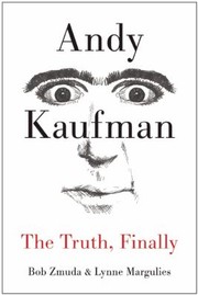 Cover of: Andy Kaufman The Truth Finally