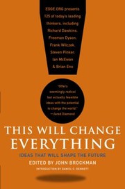Cover of: This Will Change Everything Ideas That Will Shape The Future