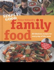 Cover of: Simply Good Family Food