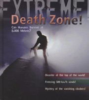 Cover of: Death Zone Can Humans Survive At 8000 Metres