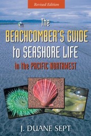 best books about backpacking The Beachcomber's Guide to Seashore Life in the Pacific Northwest