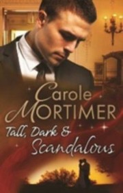 Cover of: Tall Dark & Scandalous