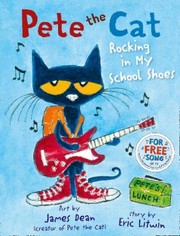 best books about starting preschool Pete the Cat: Rocking in My School Shoes