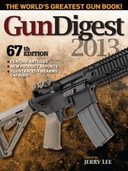 Cover of: Gun Digest 2013