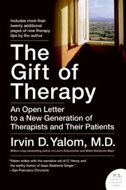 best books about counseling The Gift of Therapy: An Open Letter to a New Generation of Therapists and Their Patients