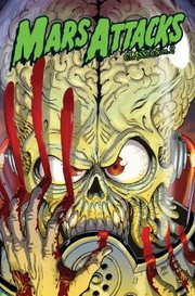 Cover of: Mars Attacks Classics