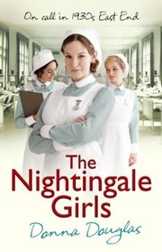 best books about nurses in ww2 The Nightingale Girls