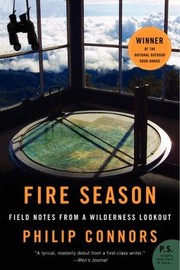 best books about wildfires Fire Season: Field Notes from a Wilderness Lookout