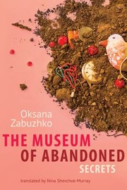 best books about museums The Museum of Abandoned Secrets