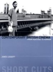 Cover of: Contemporary British Cinema From Heritage To Horror