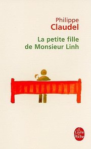 Cover of: La Petite Fille De Monsieur Linh Roman