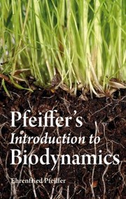 Cover of: Pfeiffers Introduction To Biodynamics