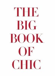 best books about interior design The Big Book of Chic