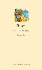 best books about rum Rum: A Global History