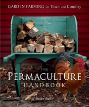 best books about Living Off The Land The Permaculture Handbook