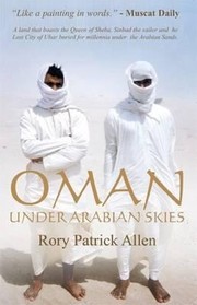 best books about oman Oman: Under Arabian Skies
