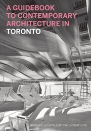 Cover of: A Guidebook To Contemporary Architecture In Toronto