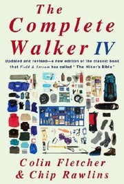 best books about wilderness survival The Complete Walker IV