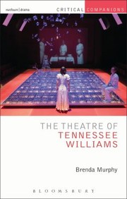 best books about theatre The Theatre of Tennessee Williams