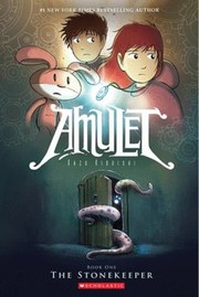 Cover of: Amulet: The Stonekeeper (book 1)