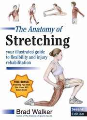 best books about anatomy The Anatomy of Stretching