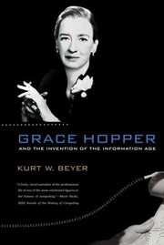 Cover of: Grace Hopper and the invention of the information age