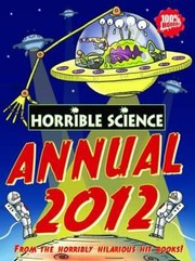 Cover of: Horrible Science Annual 2012